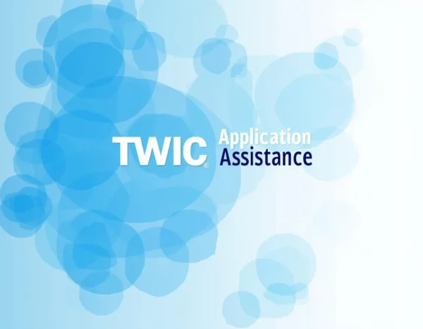 Twic Application Assistance